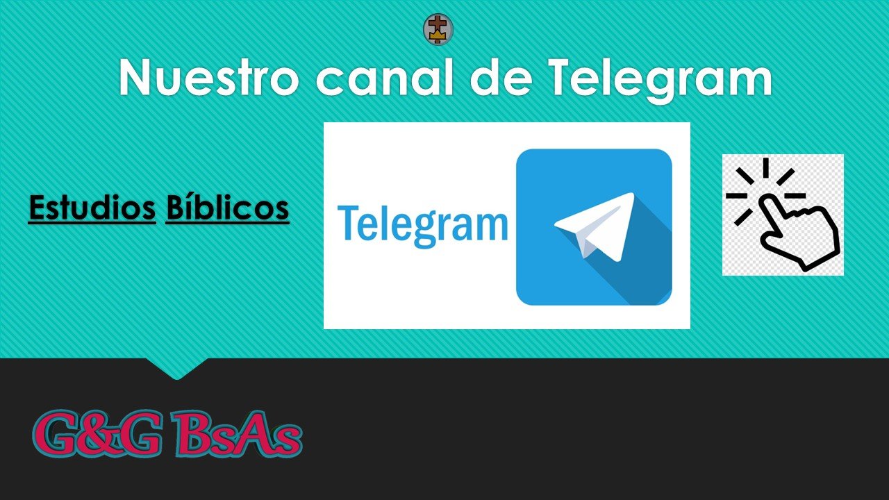 Nuevo canal de Telegram «Estudios Bíblicos» - Gracia y Gloria ...